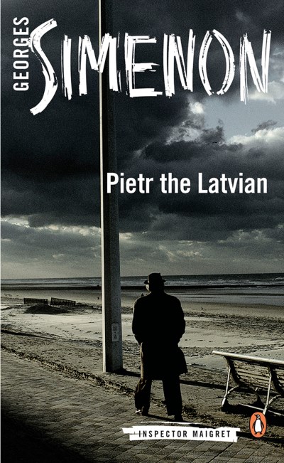 Georges Simenon/Pietr the Latvian